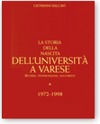 Storia della nascita dell'Università a Varese, Università dell' Insubria, Libro dell'Avv. Giovanni Valcavi